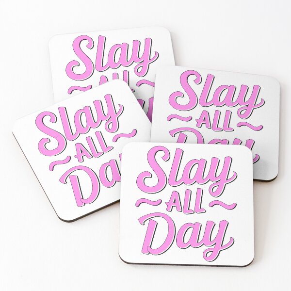Item preview, Slay All Day designed and sold by PMCreative.