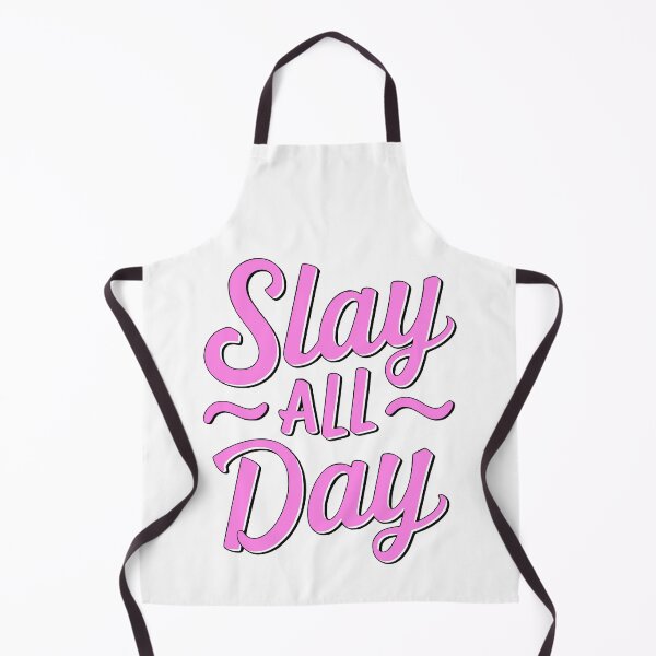 Item preview, Slay All Day designed and sold by PMCreative.