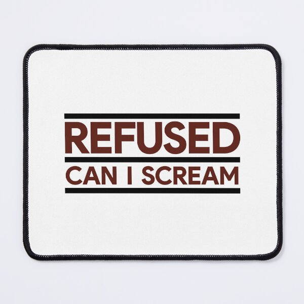 Item preview, Refused - Can I Scream 1 designed and sold by TraceTheFace.