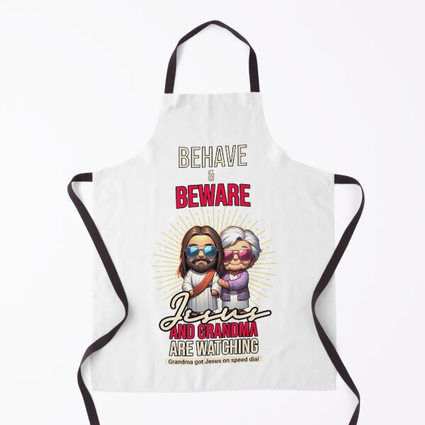 Item preview, Behave and Beware, Grandma and Jesus designed and sold by Dividing Walls No More by TuskerDesignsCo.