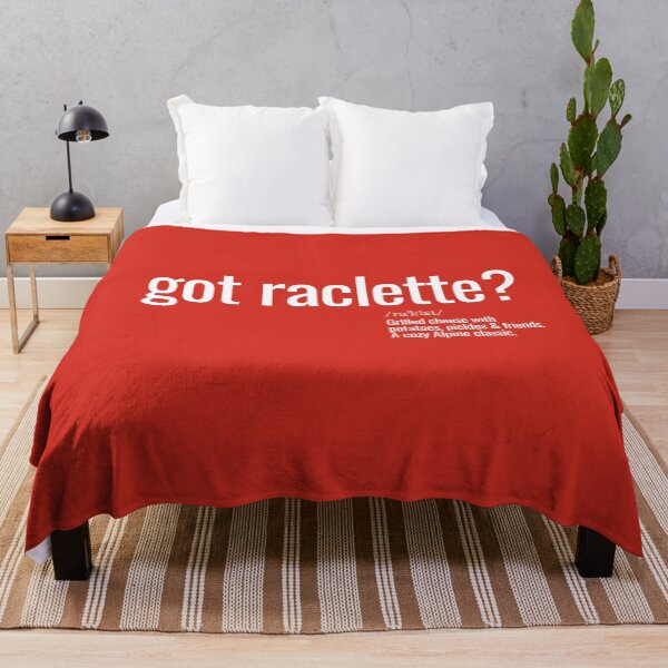 Item preview, Got raclette? designed and sold by nature. electrified..