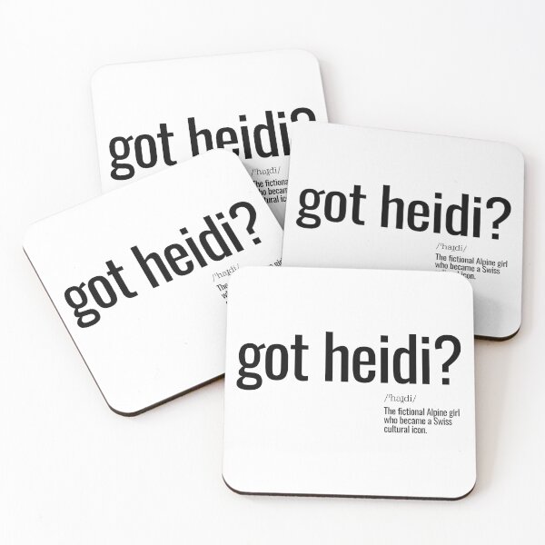 Item preview, got Heidi? designed and sold by nature. electrified..