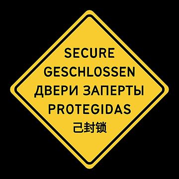 Artwork thumbnail, SECURE yellow diamond construction sign in English, German, Russian, Spanish, Chinese by Bookboned