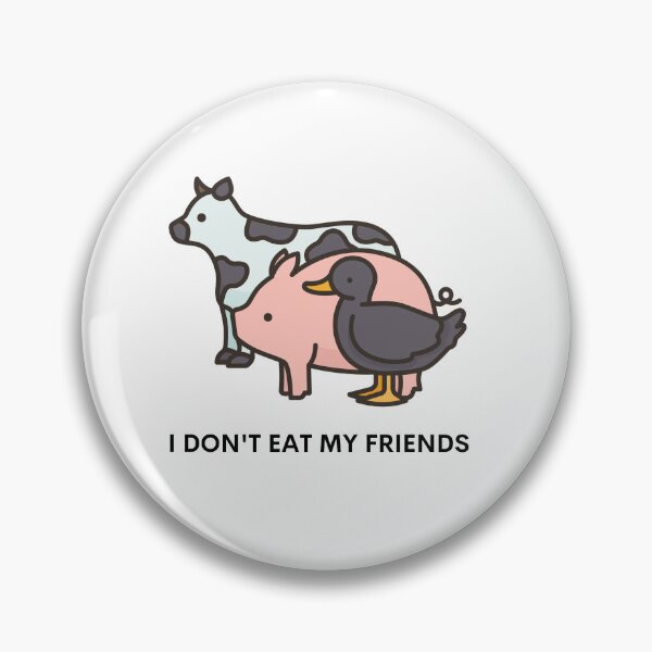 Item preview, I don't eat my friends designed and sold by adiiroma.