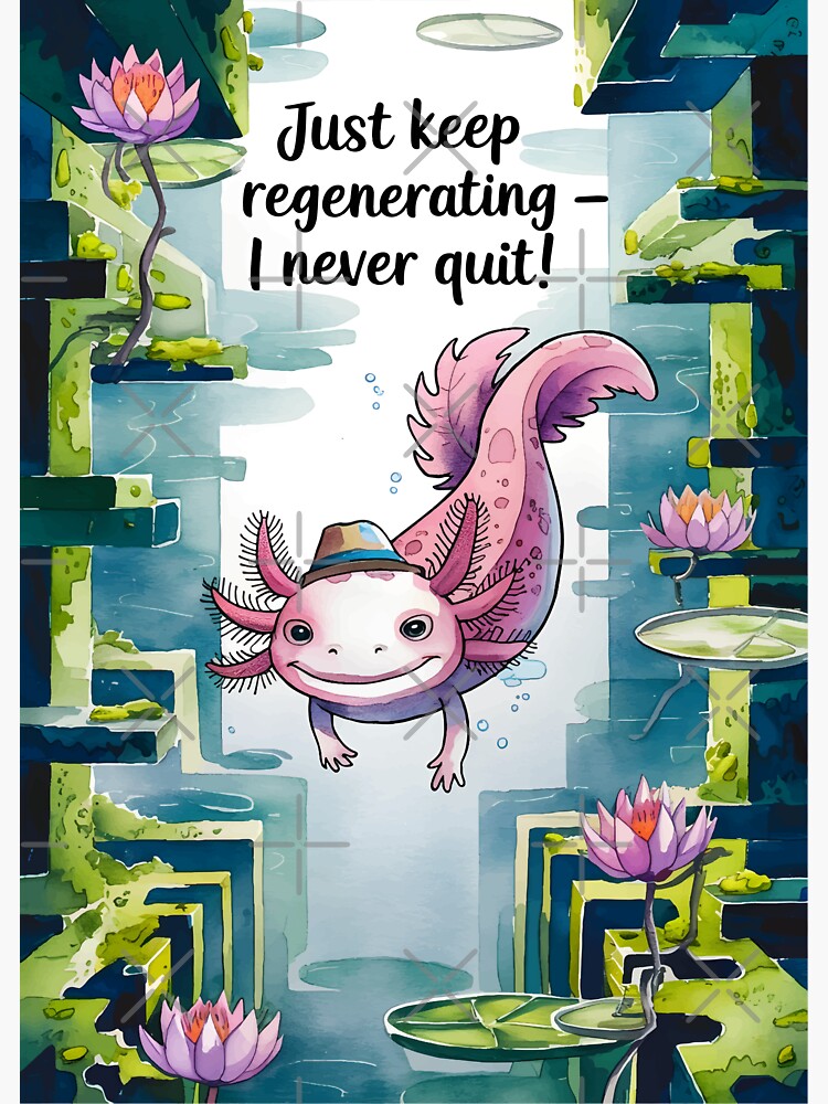 Regenerating Axolotl Warrior – Never Quits