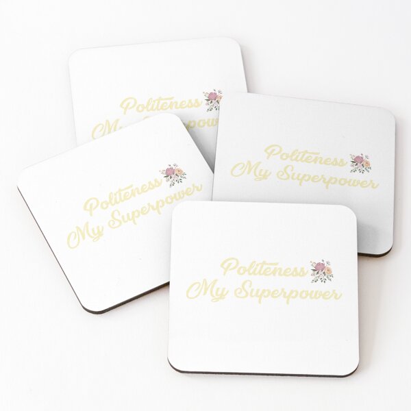 Item preview, Politeness My Superpower Floral design designed and sold by Ink_It.