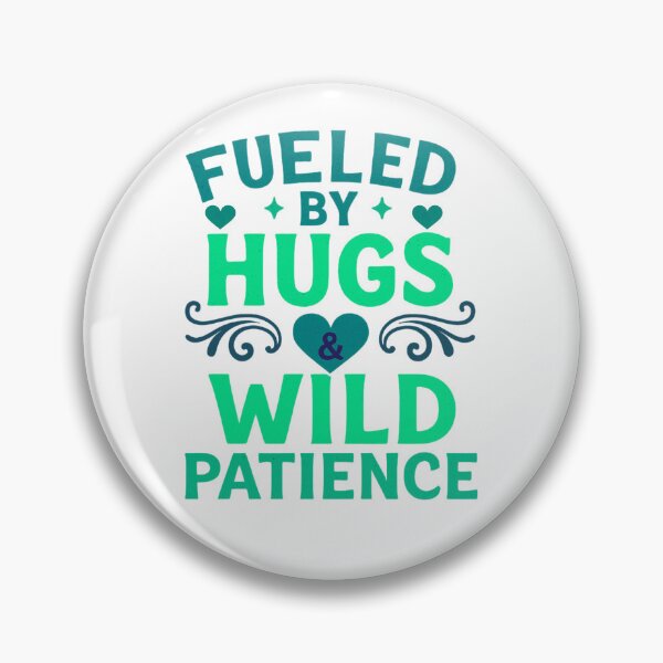 Item preview, Fueled by Hugs & Wild Patience designed and sold by elynne9.