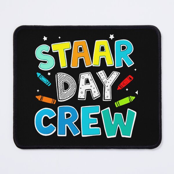 Item preview, STAAR Day Crew Funny School Testing Team Gift T-Shirt,Motivational Test Day T-Shirt,Student Exam Day Shirt designed and sold by AMRIEL01.