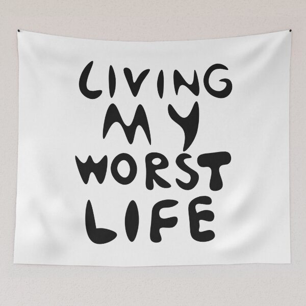 Item preview, Living My Worst Life designed and sold by IKDG.