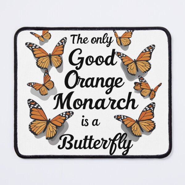 Item preview, The Only Good Orange Monarch is a Butterfly T-Shirt,Orange Monarch Butterfly Pun Shirt,Satirical Orange Monarch Shirt designed and sold by AMRIEL01.