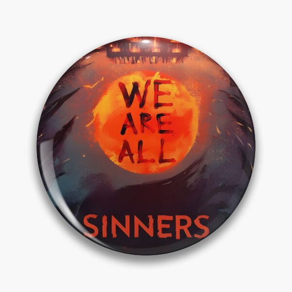 Item preview, Sinners designed and sold by lmsendalfer.