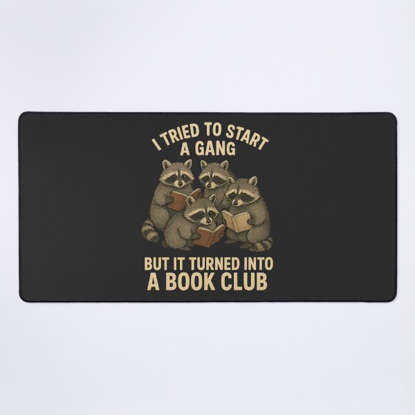 Item preview, I Tried to Start a Gang but It Turned Into a Book Club - Funny Raccoons Reading Design designed and sold by TaliSora.