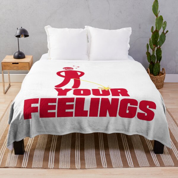 Item preview, Your Feelings – Savage Stick Figure Attitude designed and sold by UNK-Fatigues.