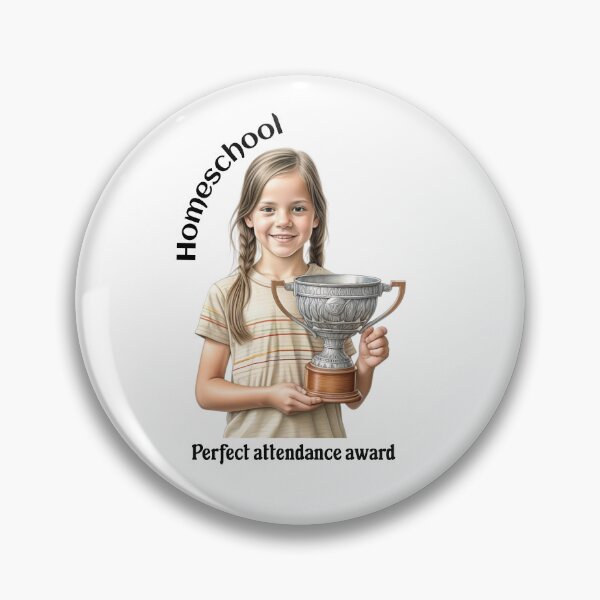 Item preview, Homeschool perfect attendance award designed and sold by absurditeestore.