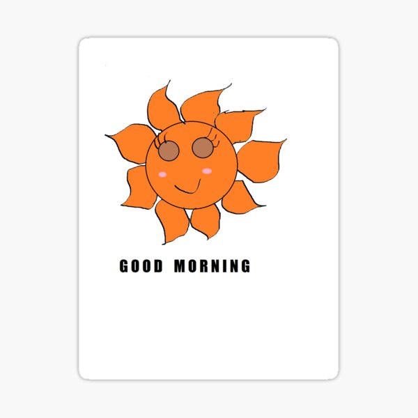 Good Morning -Sun Sticker
