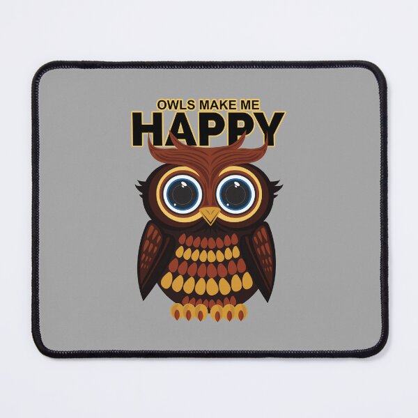Item preview, Owls Make Me Happy designed and sold by Adamzworld.