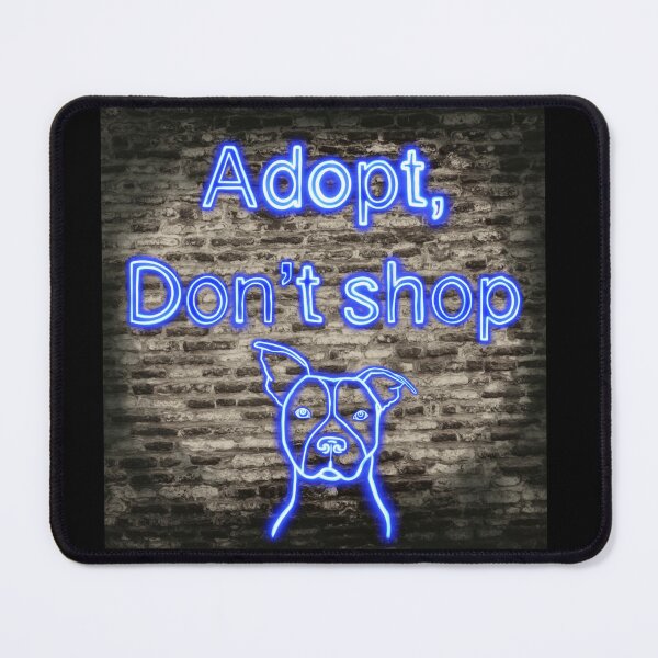 Item preview, Adopt, don’t shop designed and sold by Hollow Heart Designs.