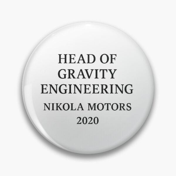 Item preview, Head of Gravity Engineering – Nikola Motors 2020 designed and sold by FinShirts.