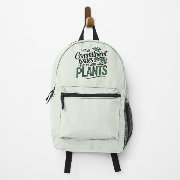 Item preview, I Have Commitment Issues – Except with Plants designed and sold by Jollys-ArtShop.