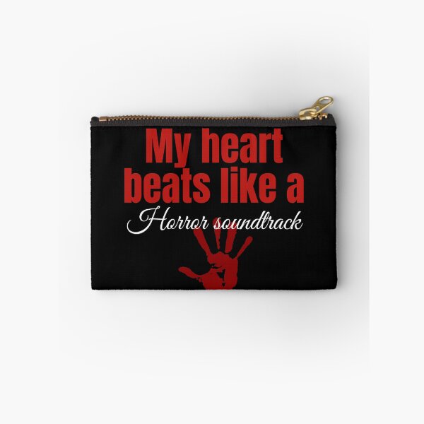 Item preview, My heart beats like a horror soundtrack designed and sold by homework store.