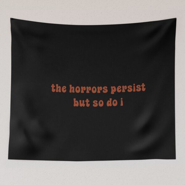 Item preview, The Horrors Persist designed and sold by Paper Drip.