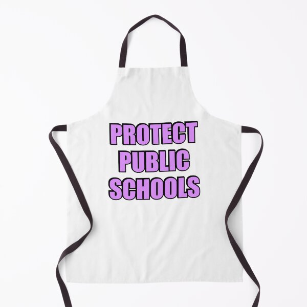 Item preview, Protect Public Schools designed and sold by Inspirationmotivation.