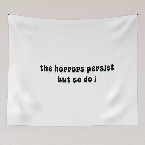 Item preview, The Horrors Persist designed and sold by Paper Drip.