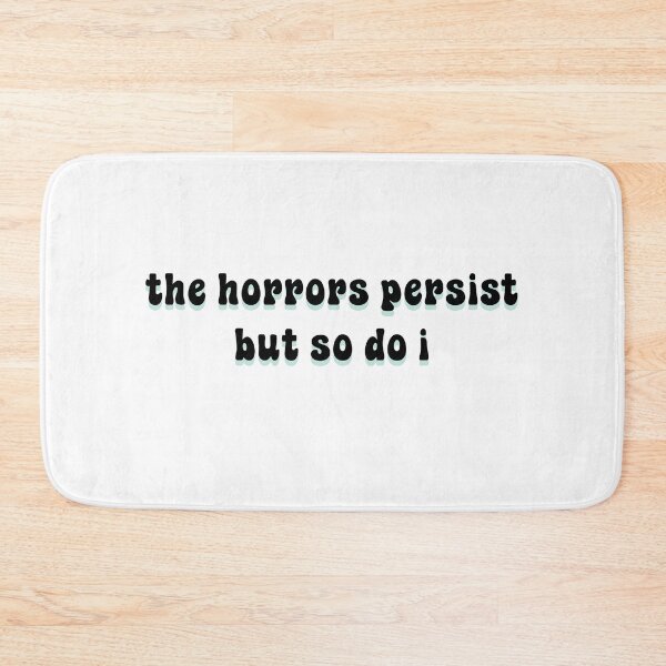 Item preview, The Horrors Persist designed and sold by Paper Drip.