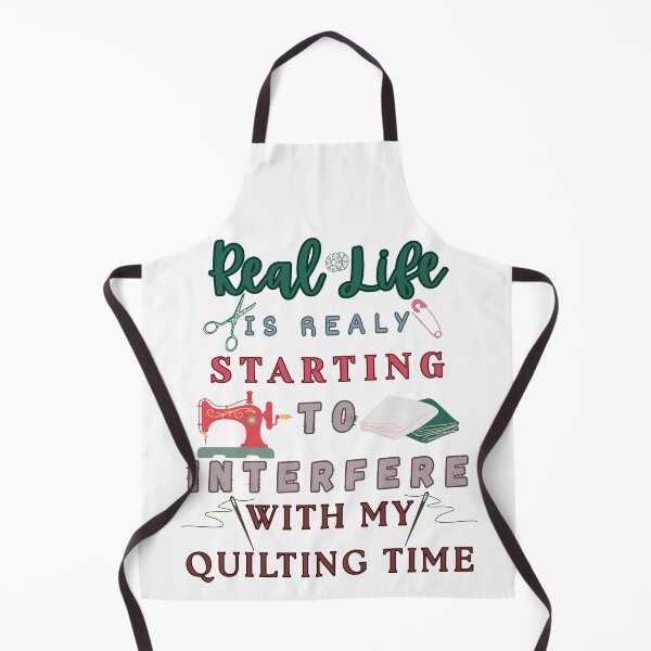 Item preview,  Real Life Is Really Starting To Interfere With My Quilting - Funny Quilter designed and sold by Wiss2Arts.