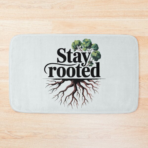 Item preview, Stay Rooted designed and sold by Jollys-ArtShop.