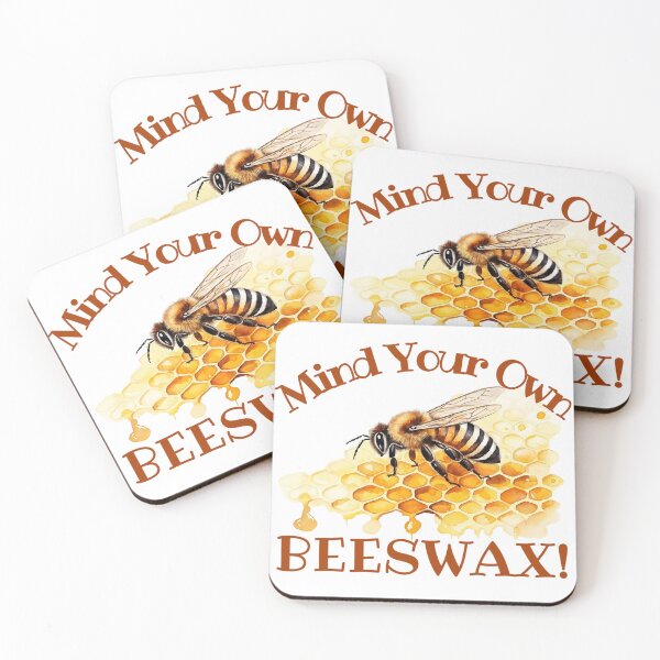 Item preview, Mind Your Own Beeswax! Gift for Beekeepers and Bee Lovers the Planet Over designed and sold by SSustainable.