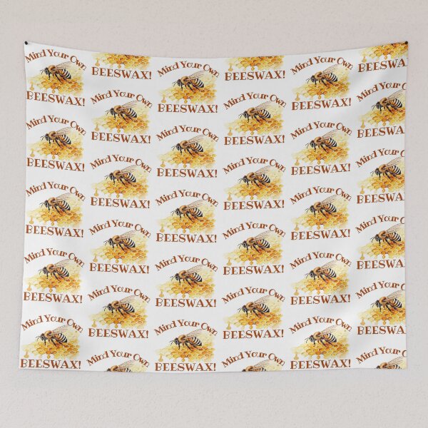 Item preview, Mind Your Own Beeswax! Gift for Beekeepers and Bee Lovers the Planet Over designed and sold by SSustainable.