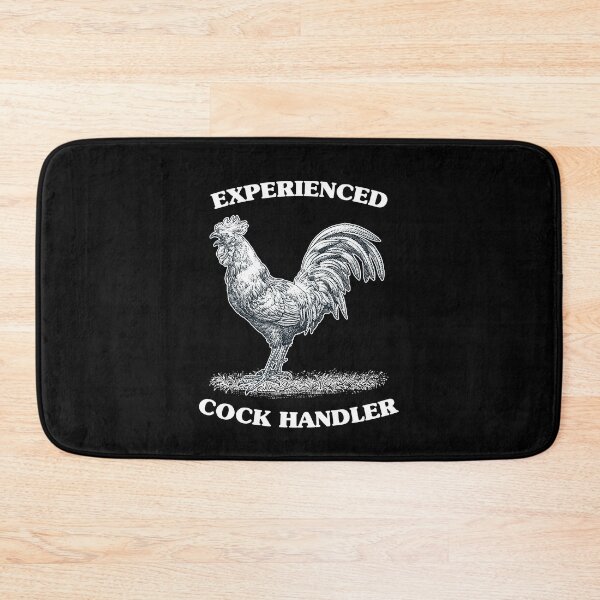 Item preview, Experienced cock handler - Funny chicken  designed and sold by messy-nessie.