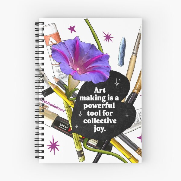Item preview, Art making is a powerful tool for collective joy designed and sold by fabfeminist.