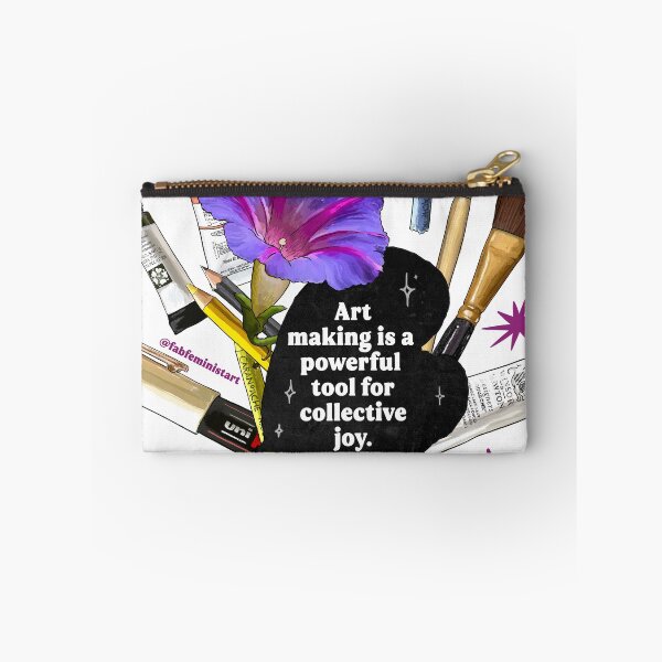 Item preview, Art making is a powerful tool for collective joy designed and sold by fabfeminist.