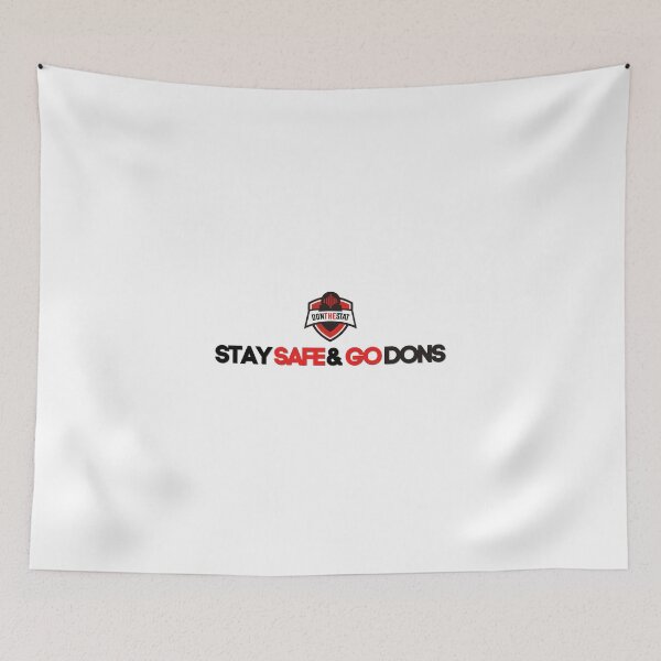 Item preview, Stay Safe & Go Dons designed and sold by donthestat.