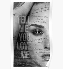 tell me you love me Poster