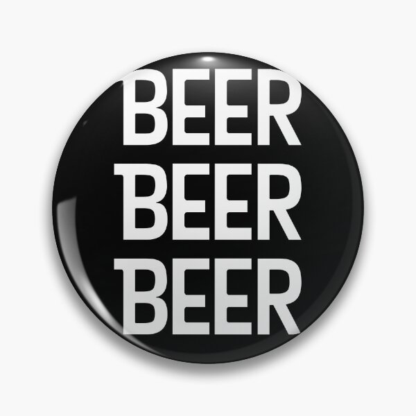 Item preview, Beer Beer Beer designed and sold by WhackoDesigns.