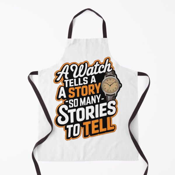 Item preview, Time Tells Stories Through Every Watch designed and sold by WatchesAndMore.