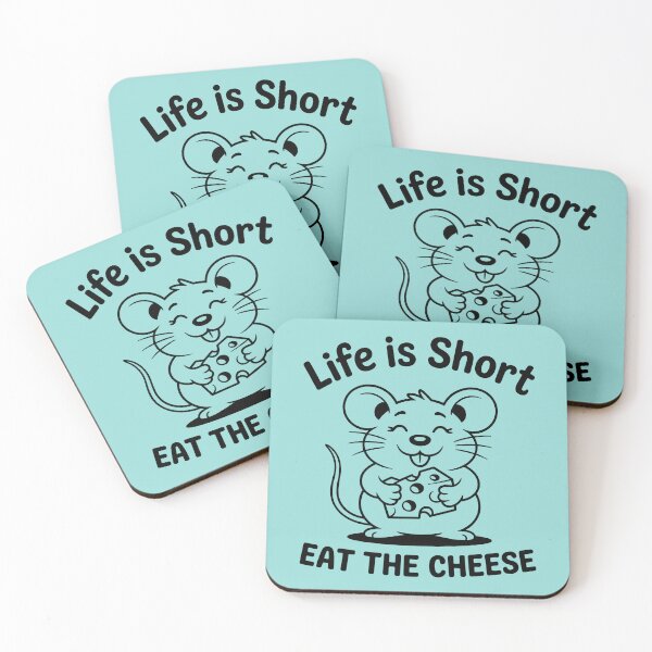 Item preview, Life is Short Eat the Cheese Funny Mouse Design designed and sold by theartfulaspie.