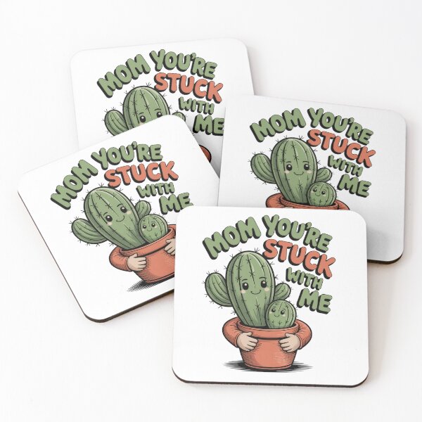 Item preview, Mom You’re Stuck With Me – Funny Cactus Mother’s Day Design designed and sold by EpicMediaShop.