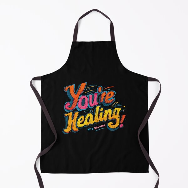 Item preview, You're healing, he's balding designed and sold by Zen Lael.