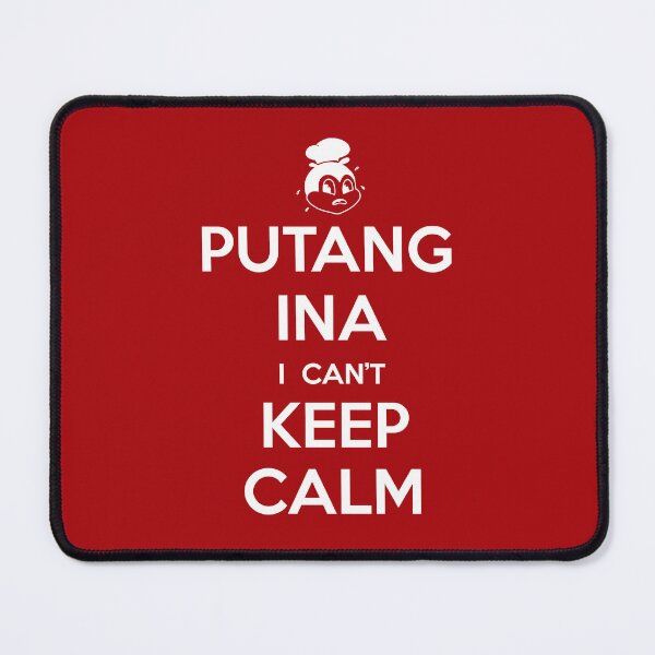 Item preview, PUTANGINA I CANT KEEP CALM FILIPINO BEE designed and sold by aydapadi.