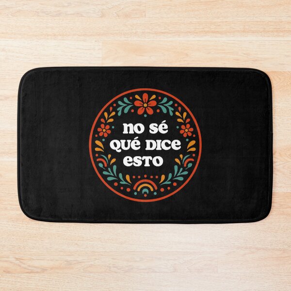 Item preview, "I Don't Know What This Says" Spanish Funny Cute Text Art designed and sold by LuveeTuffCo.