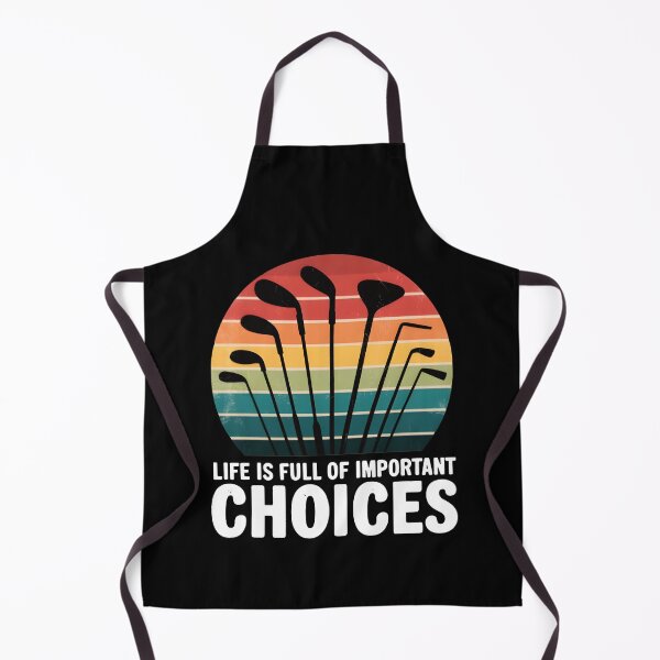 Item preview, Life Is Full Of Important Choices Golf Player designed and sold by BuxomBabe21.