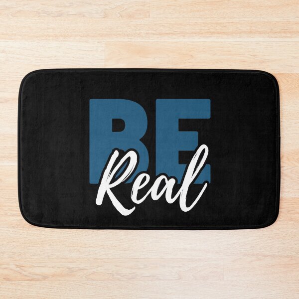 Item preview, Be Real  designed and sold by OmikronStore.