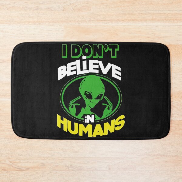 Item preview, I Don't Believe in Humans – Bold Lime Green Alien Graphic Design designed and sold by digijob.