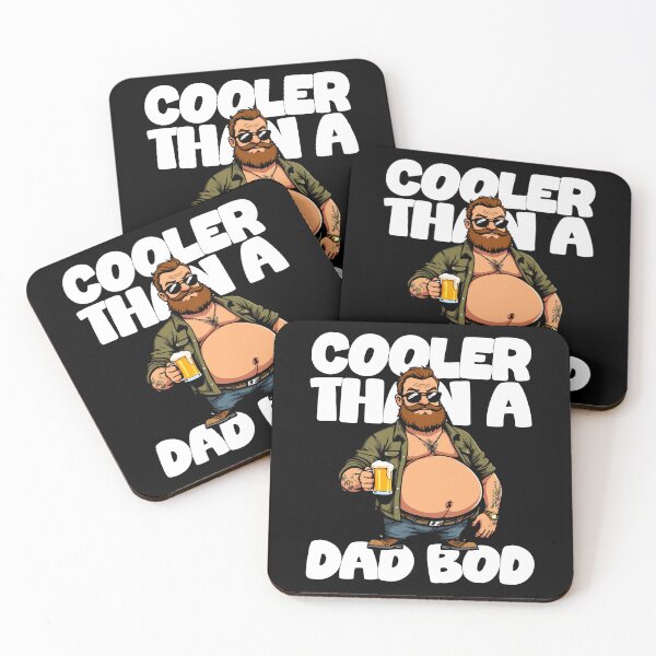 Item preview, COOLER THAN A DAD BOD designed and sold by KEF Custom.