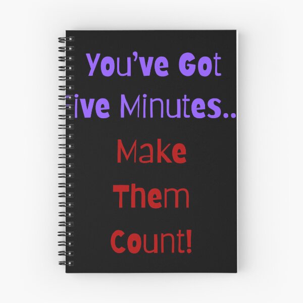 Item preview, Five Minutes Make Them Count designed and sold by BPAbstracts.