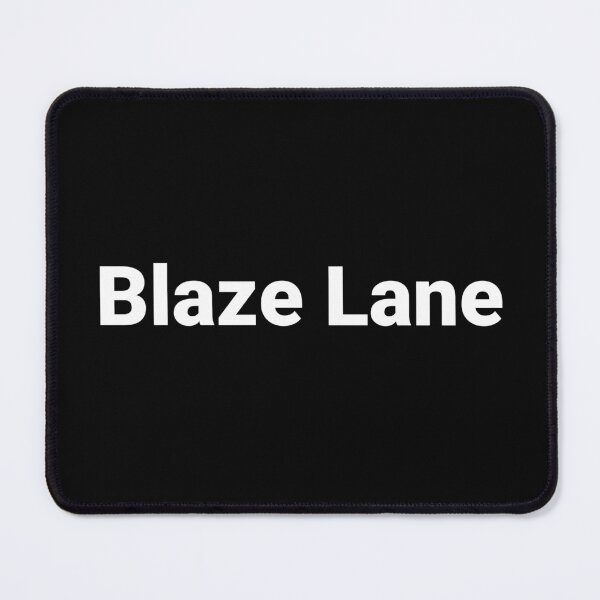 Item preview, Blaze Lane designed and sold by Text-based T-Shirts and Gifts.